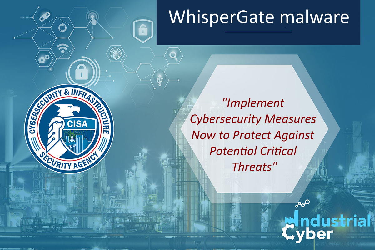 CISA warns ICS, OT operators in wake of WhisperGate malware attacks