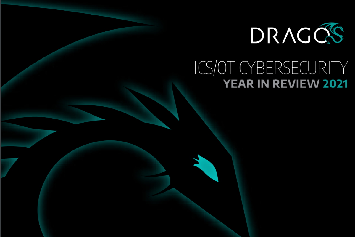 2022.02.23 Dragos reports rise in vulnerabilities and ransomware, as ICS-OT systems digitally transform
