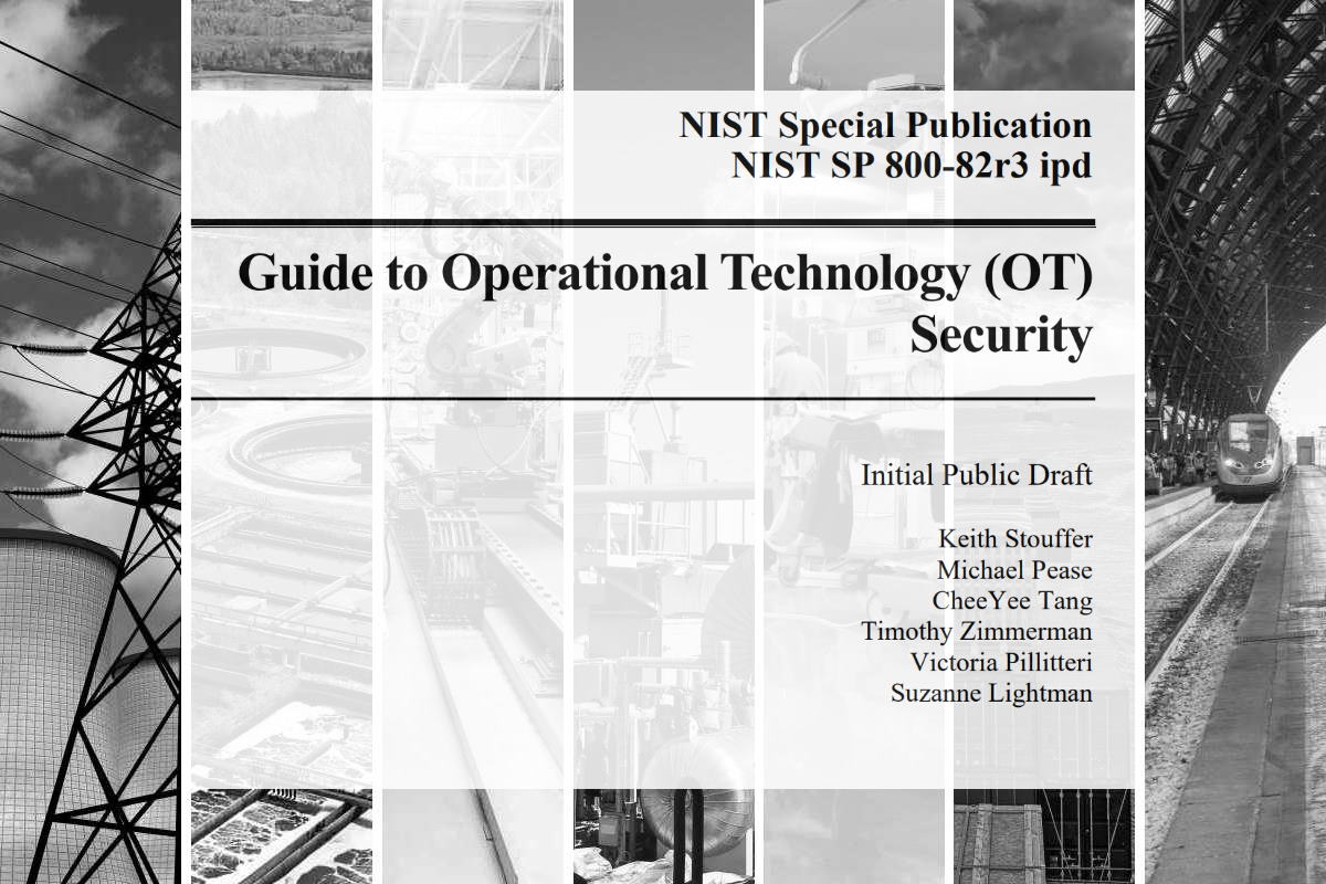 NIST SP 800-82 addresses OT systems security, including unique performance, reliability, safety requirements