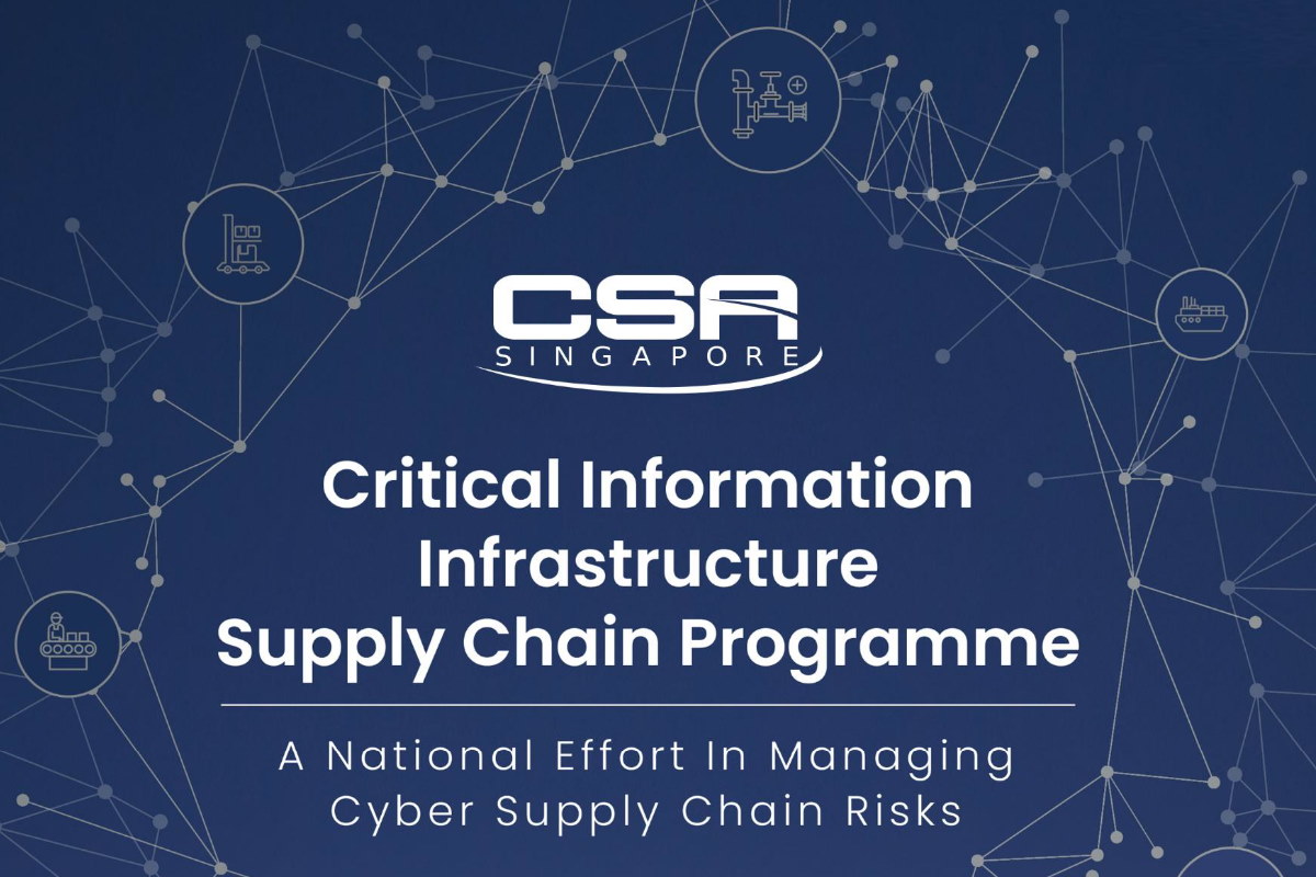CSA’s CII supply chain paper works on mitigating cyber risks, uplifting cyber resilience