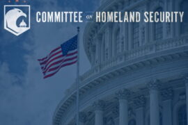 Homeland Security Committee conducts hearing, examines federal efforts on building ICS security against cyberattacks