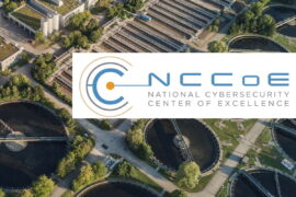 NCCoE project releases draft document for securing water and wastewater utilities, calls for feedback
