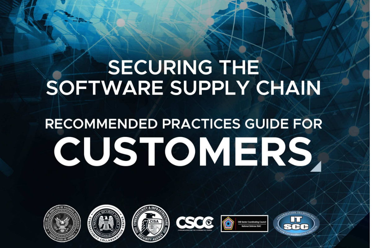 CISA, FBI, ODNI release recommended practice guide for software customers across supply chain
