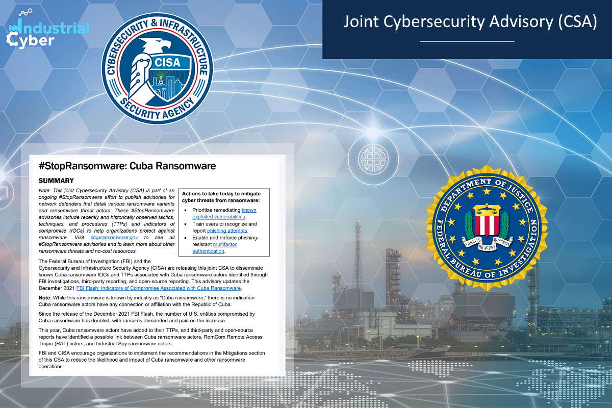 FBI, CISA release cybersecurity advisory on Cuba ransomware hackers, covers latest IOCs and TTPs