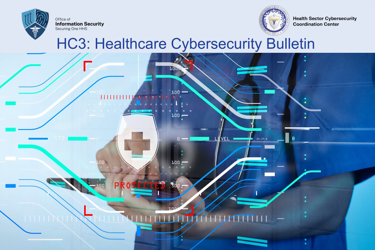 HC3 bulletin provides overview of cyber threats to US healthcare and public health sector in Q4 2022