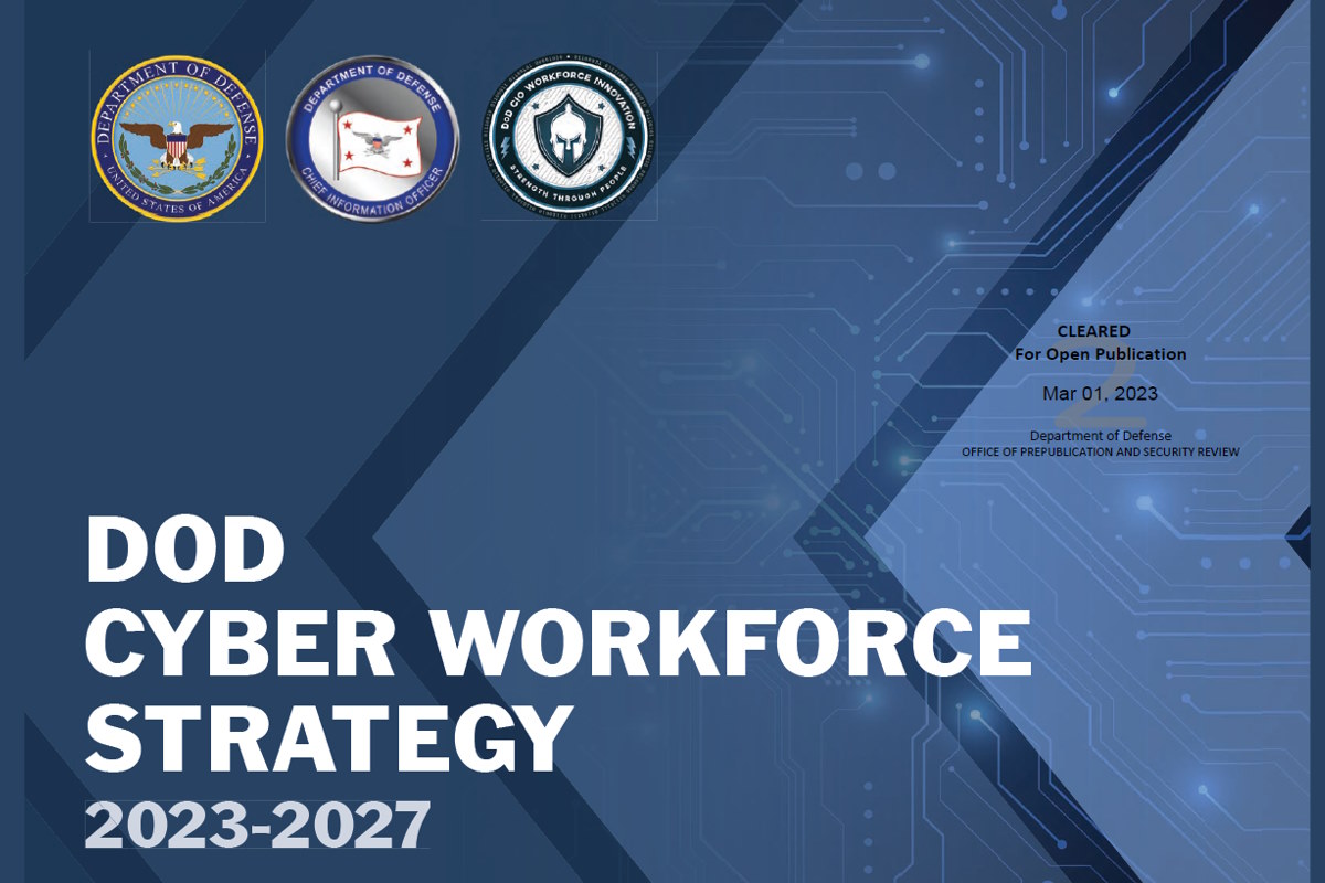 New DoD CWF Strategy to address workforce shortage, support broader talent management lifecycle