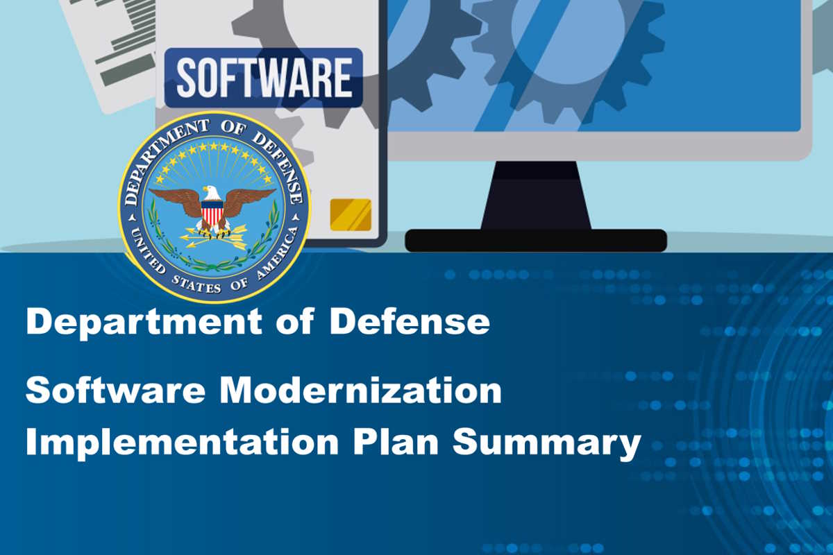 DoD approves Software Modernization Implementation Plan to simplify mechanics of software delivery