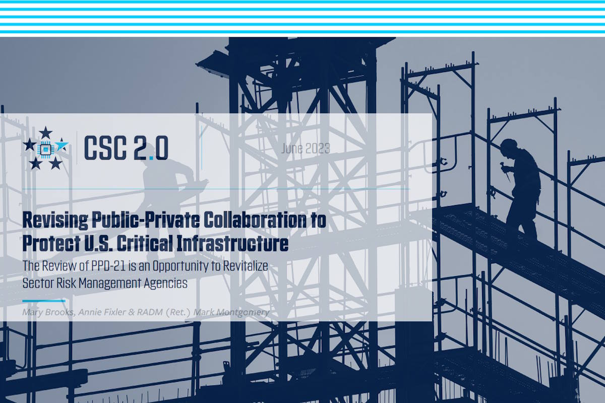 CSC 2.0 report suggests revising public-private collaboration to protect US critical infrastructure, provides guidance