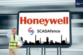 Honeywell acquires SCADAfence to boost cybersecurity software portfolio