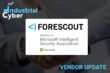 Forescout joins MISA, integrates with Microsoft Sentinel to offer automated threat management