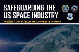 US military and intelligence agencies release guidance on safeguarding space industry from cyber threats