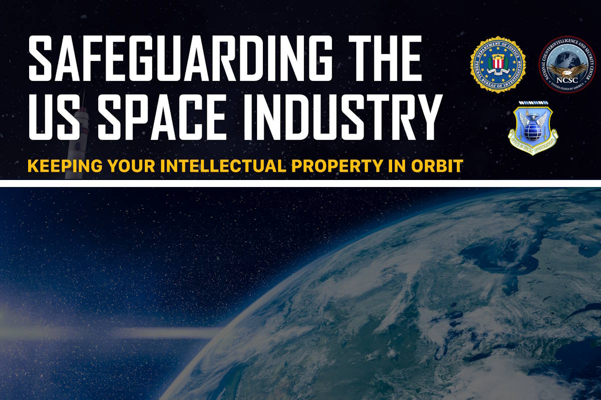 US military and intelligence agencies release guidance on safeguarding space industry from cyber threats