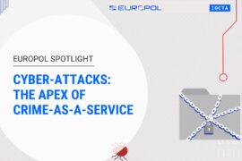 New Europol report sheds light on malware, DDoS attacks, unveils ransomware groups’ business structures