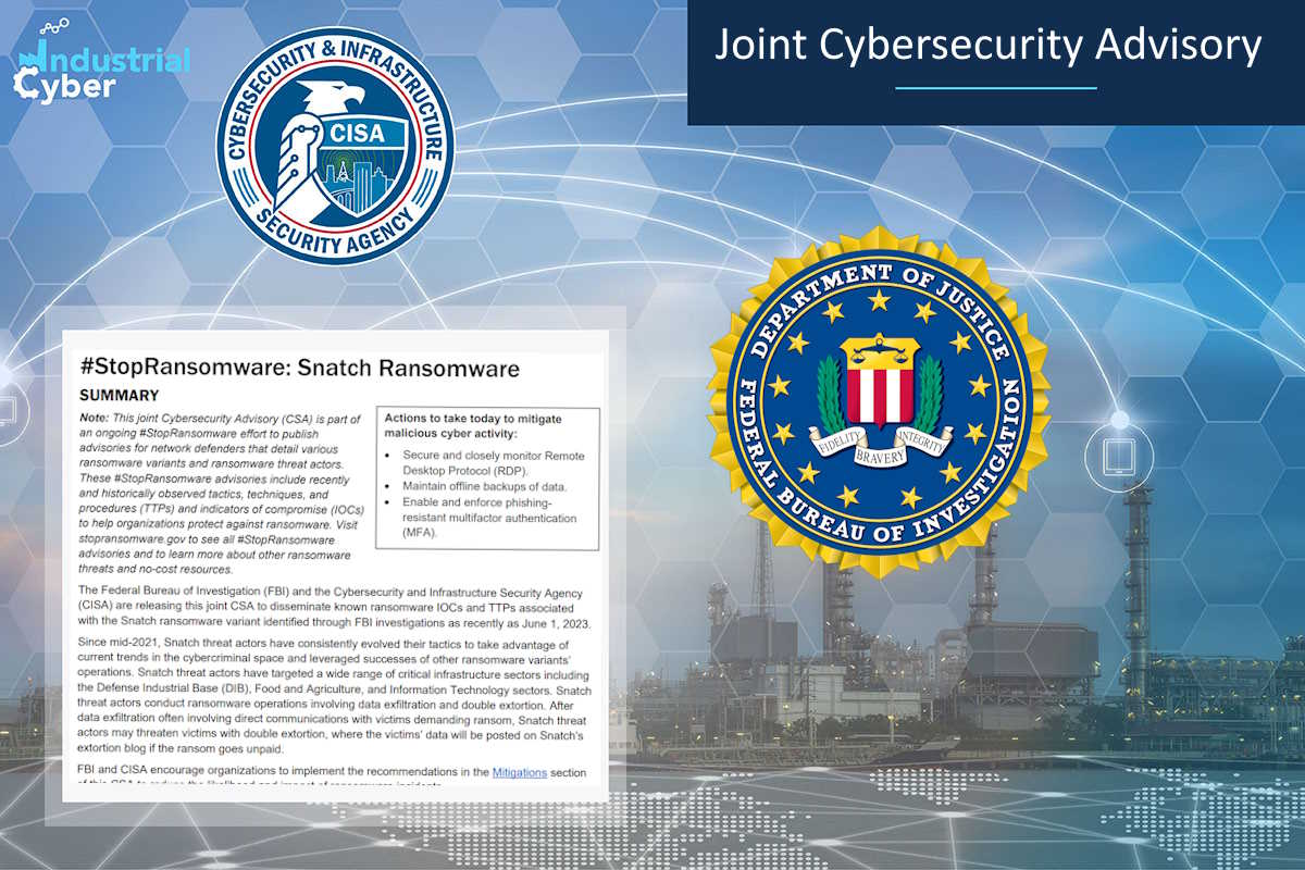 US security agencies release advisory on Snatch ransomware IOCs and TTPs, issue mitigation action