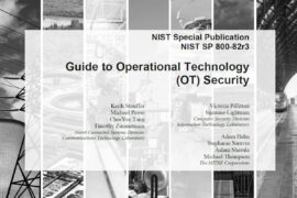 New NIST SP 800-82r3 document published focusing on expansion in scope from ICS to OT