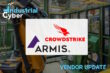 Armis enhances CrowdStrike partnership for real-time IoT/OT asset control
