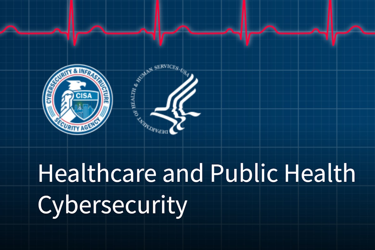 CISA, HHS publish collaborative cybersecurity healthcare toolkit