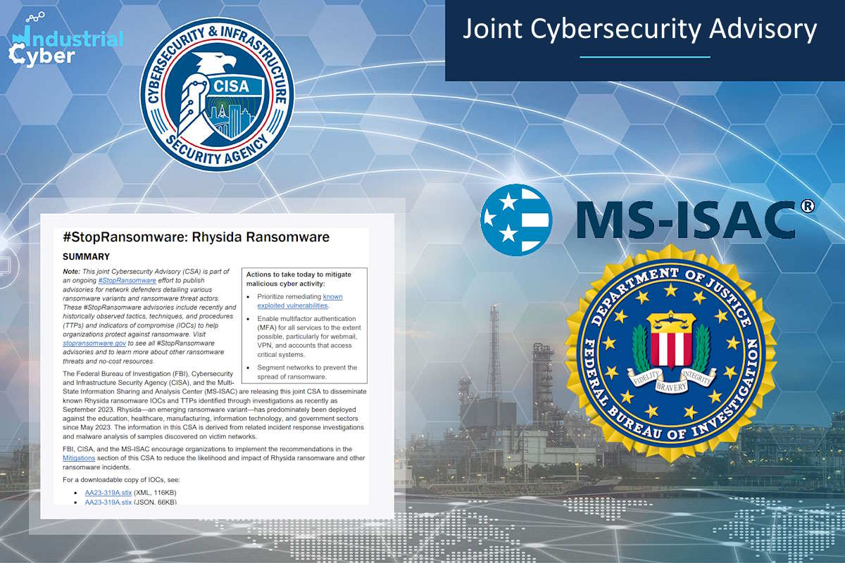 FBI, CISA, MS-ISAC release cybersecurity advisory on emerging Rhysida ransomware targeting critical sectors