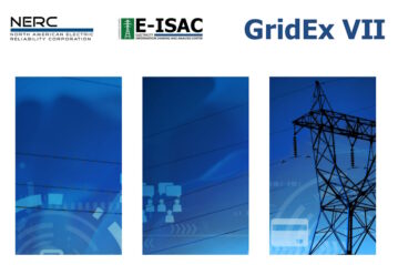 NERC’s GridEx VII tests grid security and resilience against evolving, hard-to-detect threats