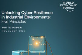 New WEF paper lays down five guiding principles to bring about cybersecurity across OT environments