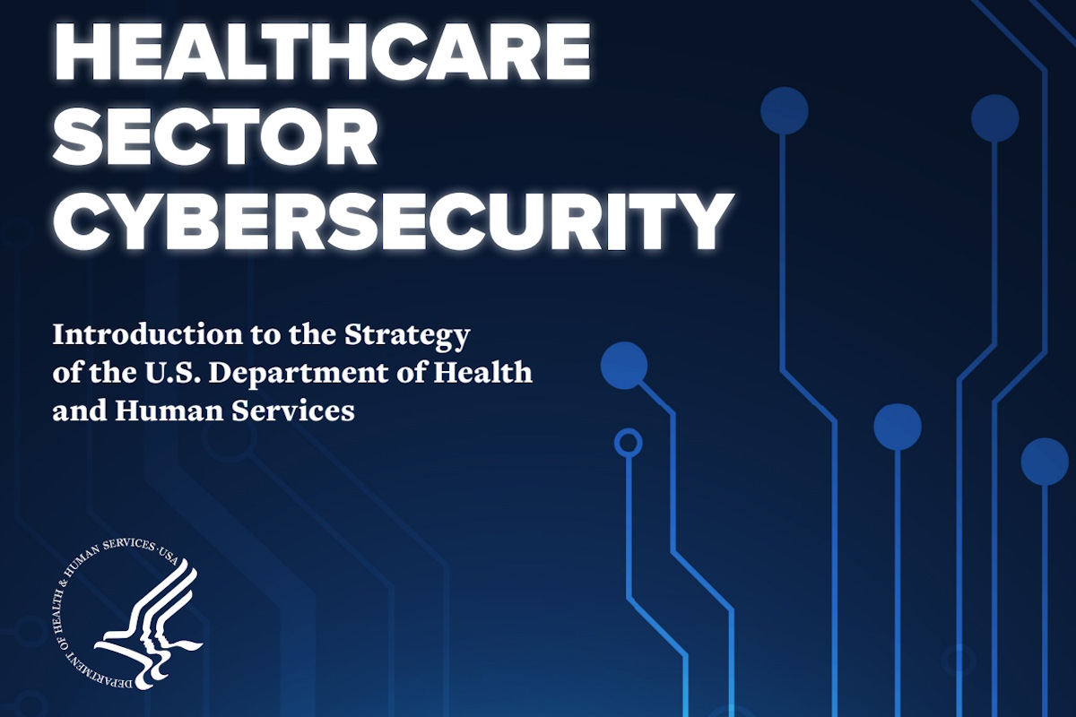 New HHS concept paper outlines cybersecurity strategy for healthcare sector