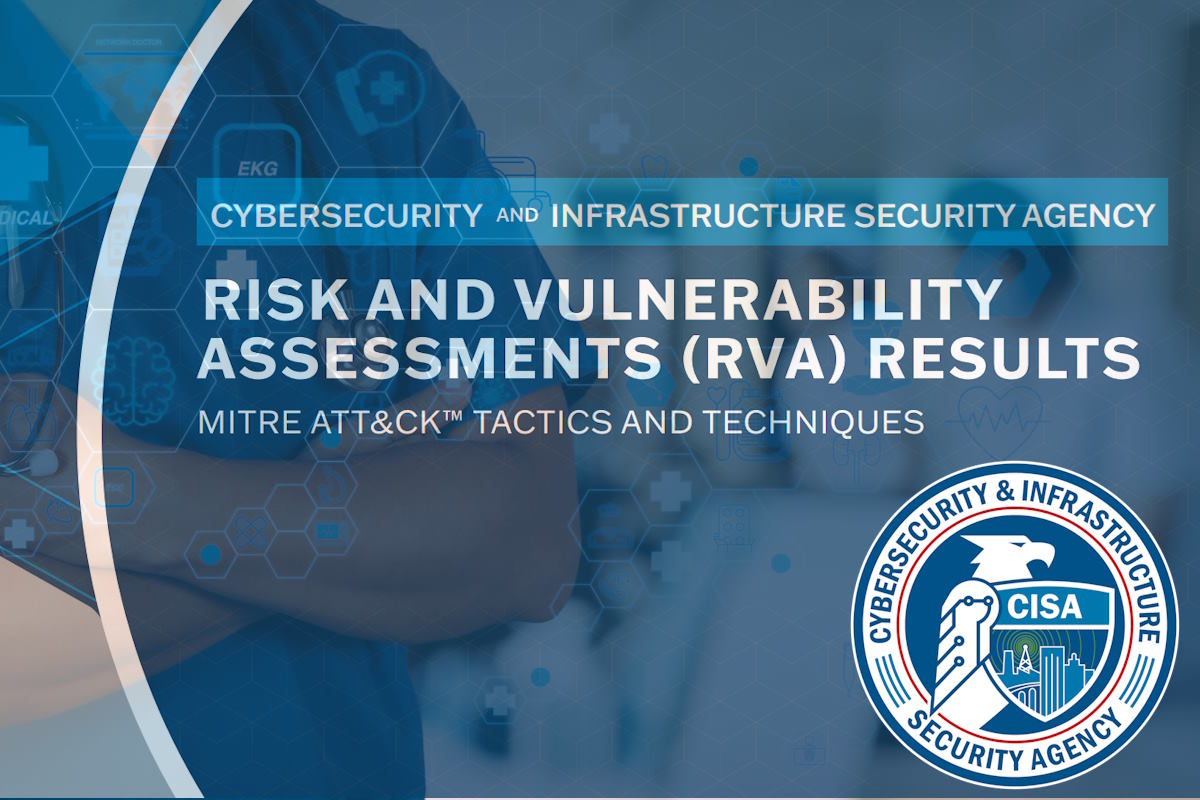 CISA reports on healthcare risk and vulnerability assessment, offers cybersecurity recommendations