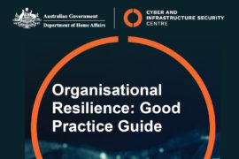 Australian CISC enhances organizational resilience tools and framework, complements refreshed HealthCheck Tool