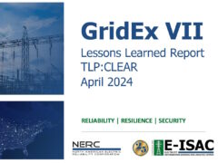 E-ISAC releases report on GridEx VII exercise, highlighting recommendations for grid security and resilience