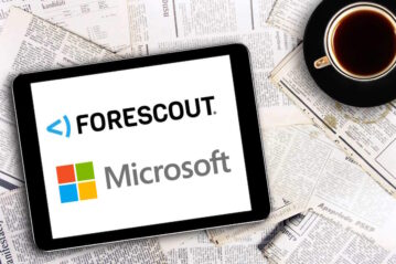 Forescout, Microsoft form partnership to secure managed and unmanaged devices