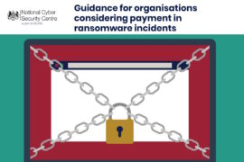 UK insurance associations join with NCSC to combat ransom payments, enhance cyber resilience